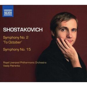 Vasily Petrenko - Symphonies Nos. 2 & 15  CD